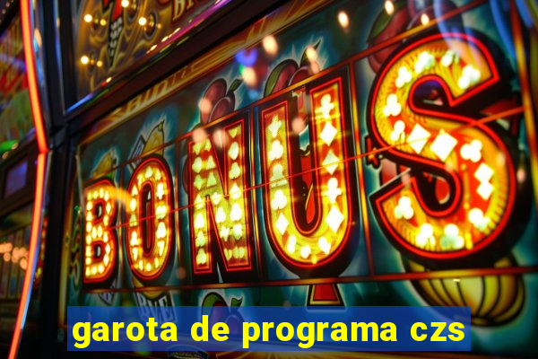 garota de programa czs